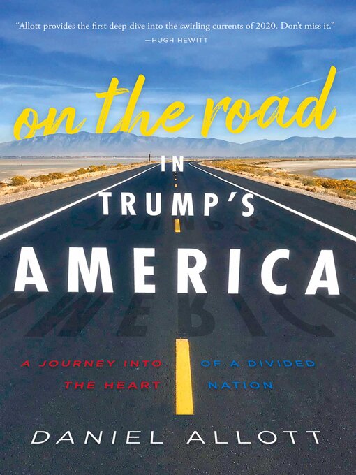 Title details for On the Road in Trump's America by Daniel Allott - Available